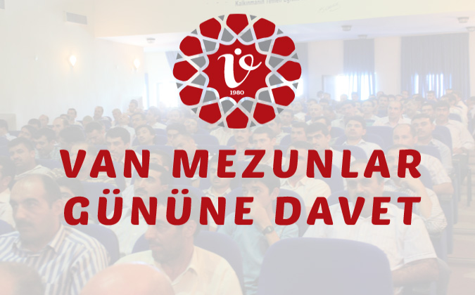 VAN MEZUNLAR GÜNÜ PROGRAMINA DAVET
